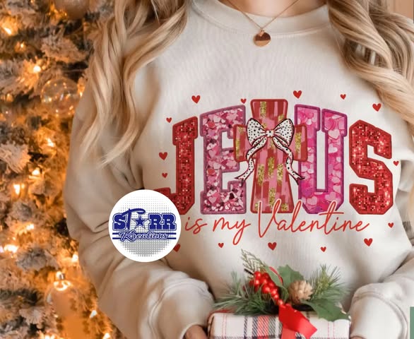 Jesus Is My Valentine